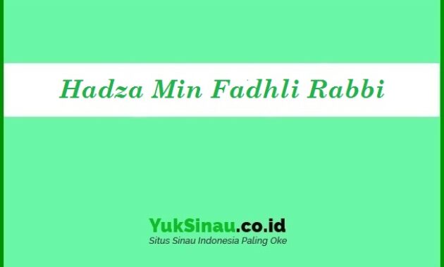 Hadza Min Fadhli Rabbi