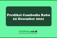 Prediksi Cambodia Rabu 22 Desember 2021