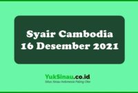 Syair Cambodia 16 Desember 2021