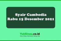 Syair Cambodia Rabu 15 Desember 2021