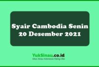 Syair Cambodia Senin 20 Desember 2021