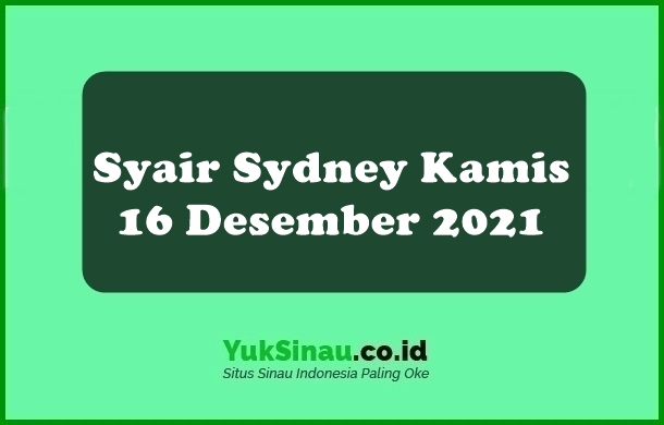 Syair Sydney Kamis 16 Desember 2021