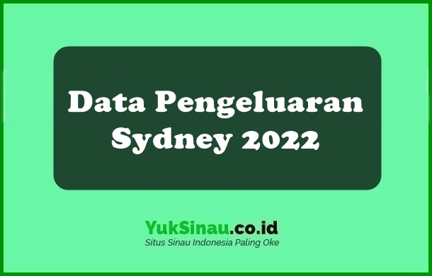 Data Pengeluaran Sydney 2022