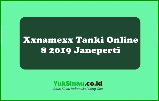 Xxnamexx Tanki Online 8 2019 Janeperti