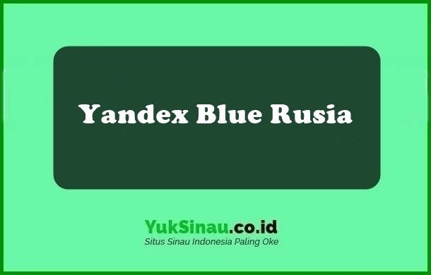 Yandex Blue Rusia