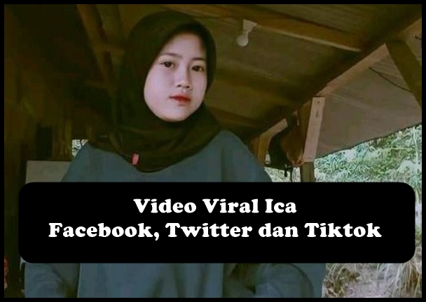 Video Viral Ica