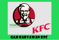 Gaji Karyawan KFC